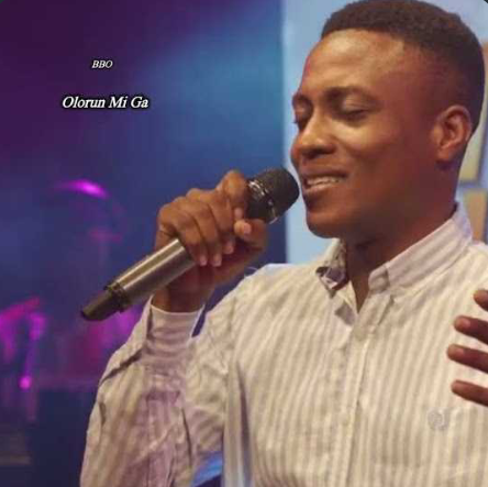 Bakare Boluwatife Oluwatobi – Olorun Mi Ga