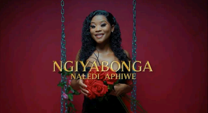 Naledi Aphiwe – Ngiyabonga