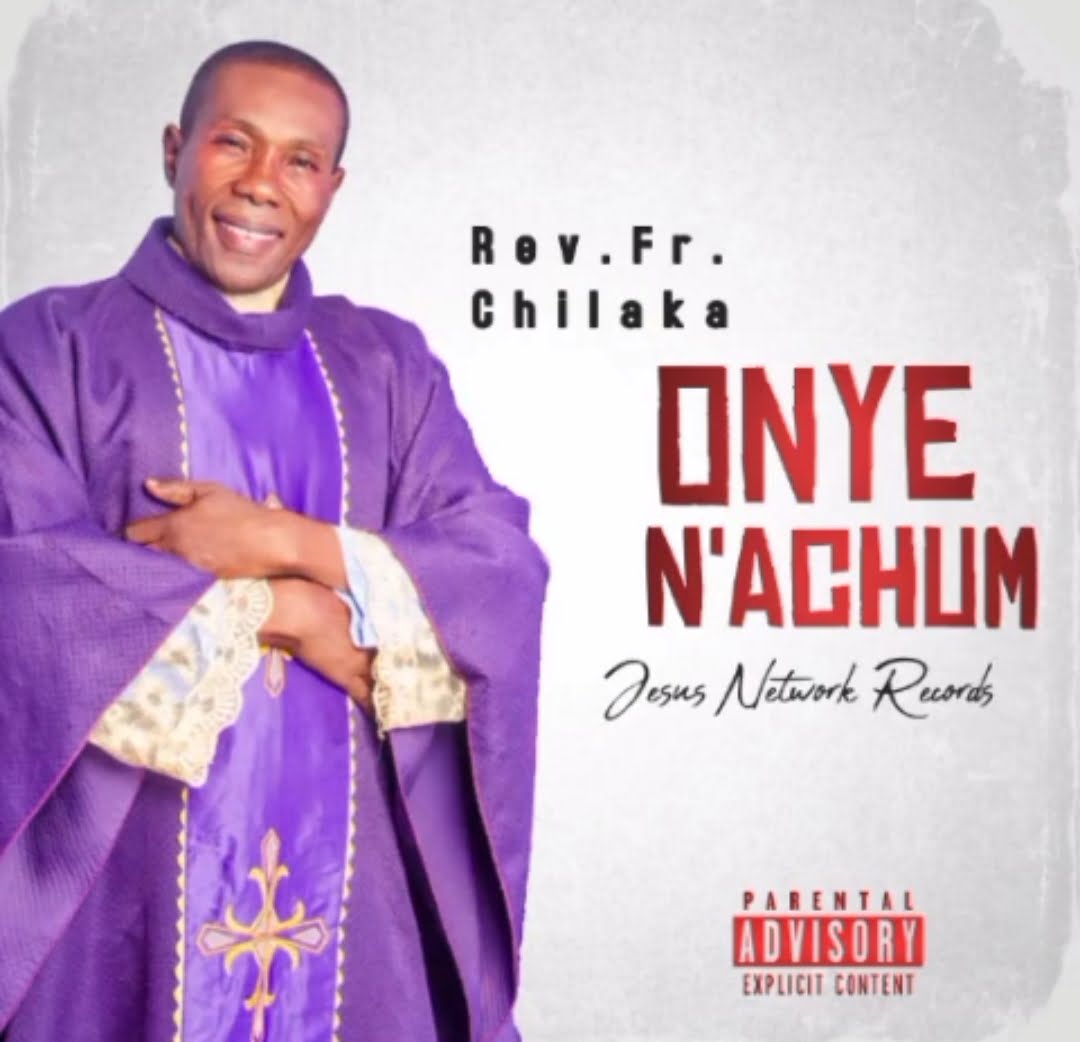 Rev. Fr. Modestus Chiedozie Chilaka – Onye N’Achum