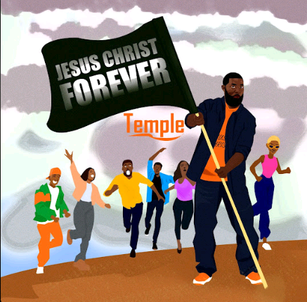 Temple – Jesus Christ Forever