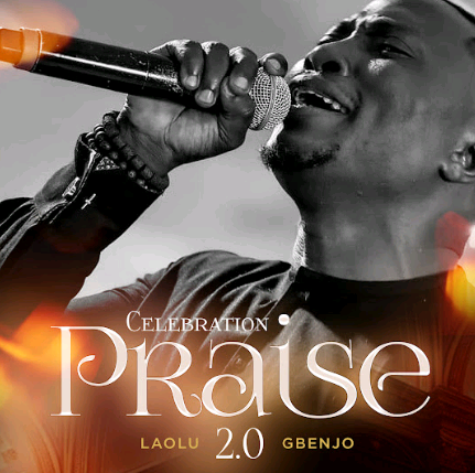 Laolu Gbenjo – Celebration Praise 2.0