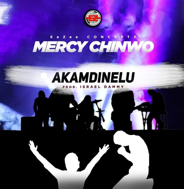 Mercy Chinwo – Akamdinelu