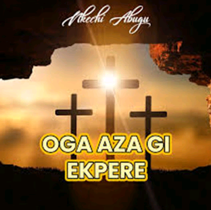Nkechi Abugu – Oga Aza Gi