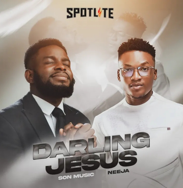 SON Music & Neeja – Darling Jesus