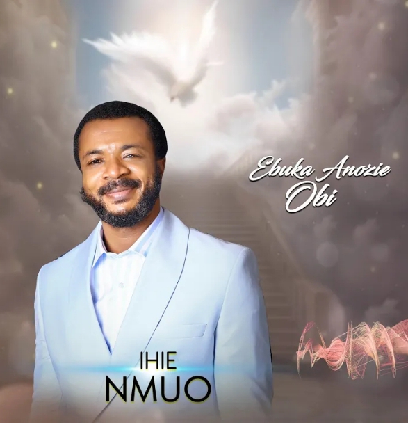 Ebuka Obi – Ihe Nmuo