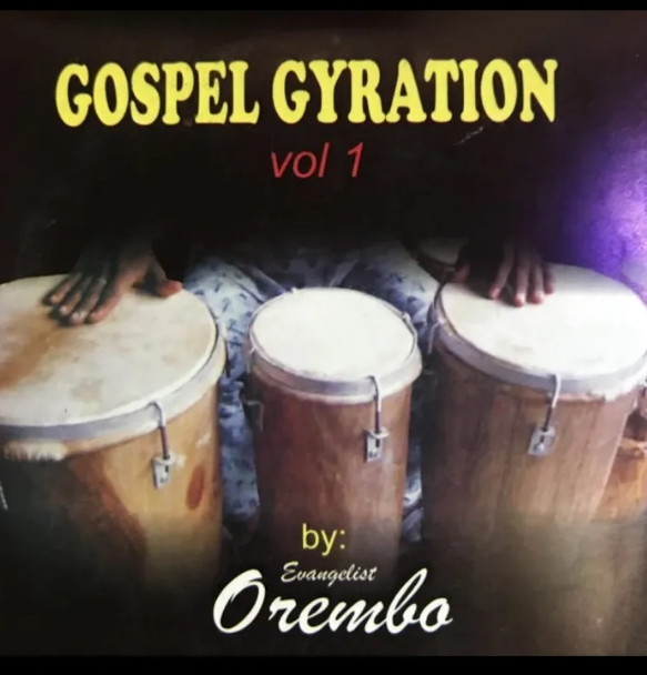 Evangelist Orembo – Gospel Gyration (Vol 4)
