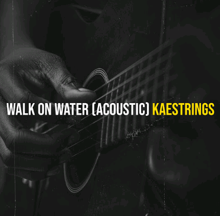 Kaestrings – Walk on Water