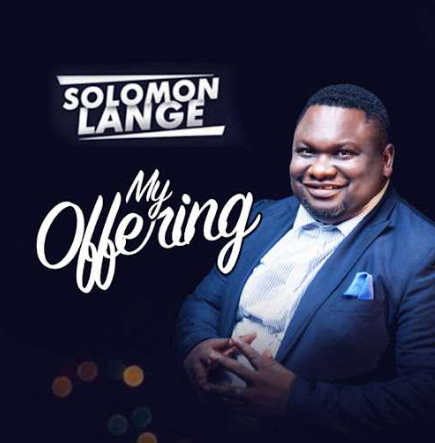Solomon Lange – Ubangiji