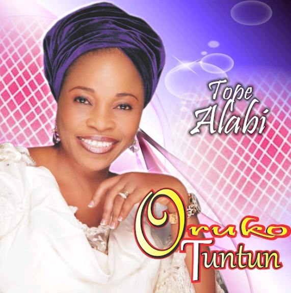 Tope Alabi – Oruko Tuntun