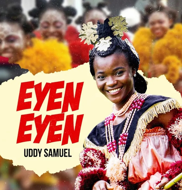Uddy Samuel – Eyen Eyen