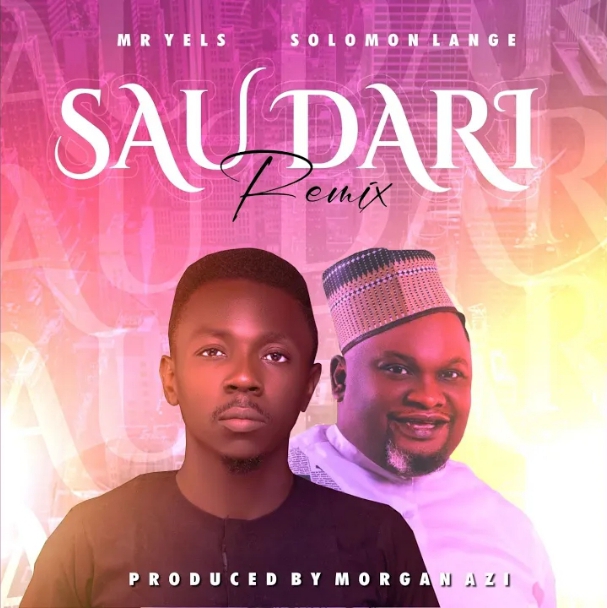 Mr Yels & Solomon Lange – Sau Dari (Remix)