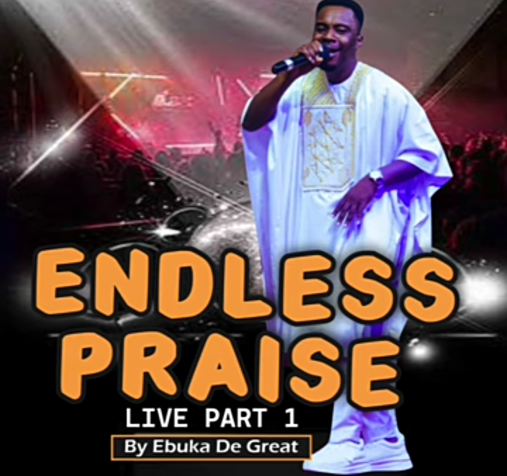 Ebuka D’Great – Endless Praise Live (Part 1)