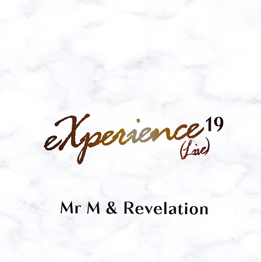 Mr M & Revelation – Experience 19 (Live)