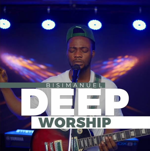 Bisi Manuel – Deep Worship
