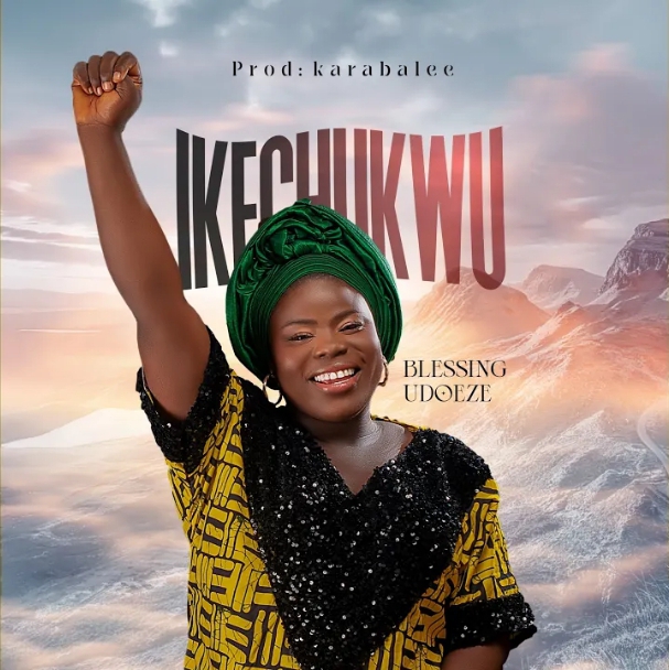 Blessing Udoeze – Ikechukwu