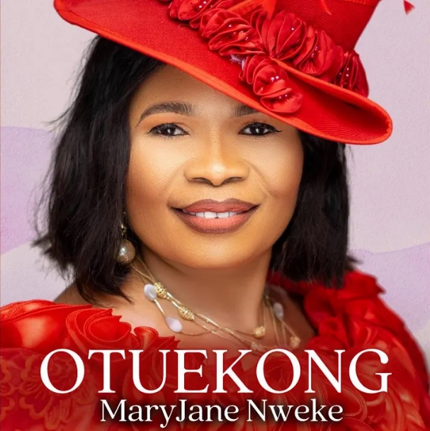 Maryjane Nweke – Otuekong
