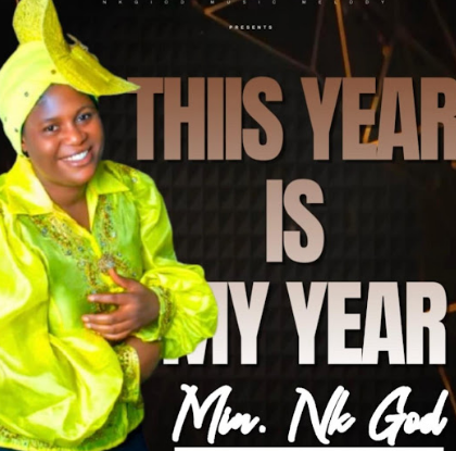 Nk God – This Year is My Year