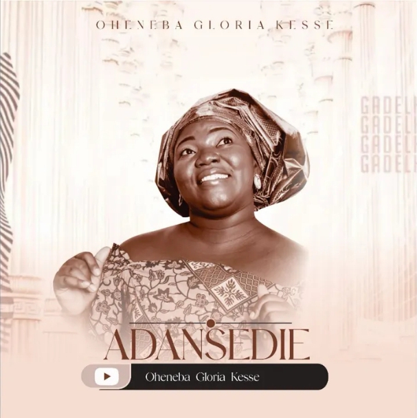 Oheneba Gloria Kesse – Wo Nkoaa