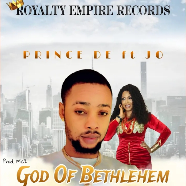 Prince De – God of Bethlehem