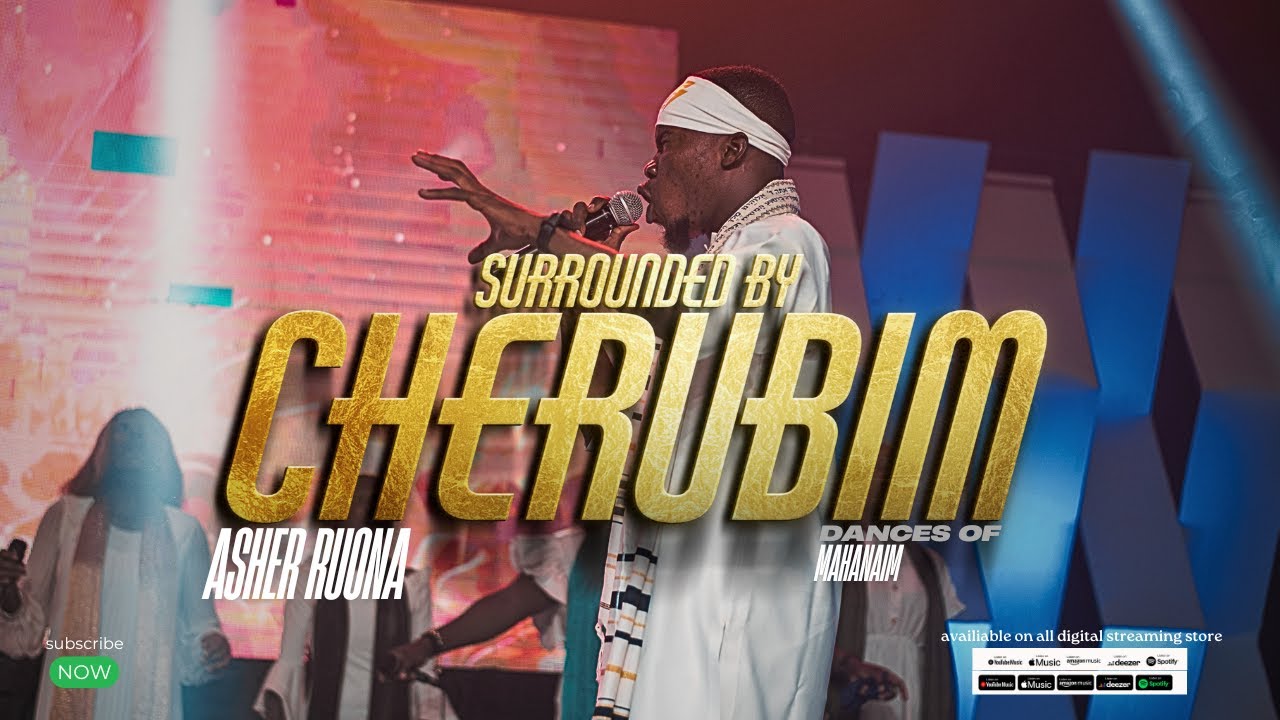 Asher Ruona – Surrounded By Cherubim (Dances of Mahanaim)
