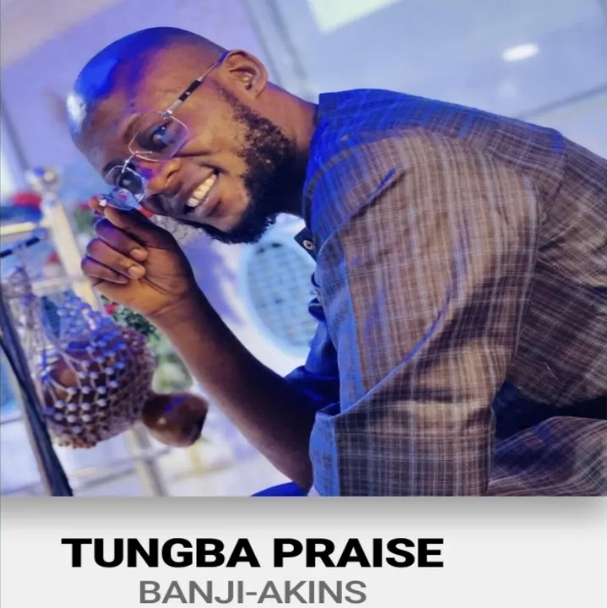 Banji Akins – Tungba Praise