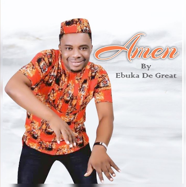 Ebuka D’Great – Amen