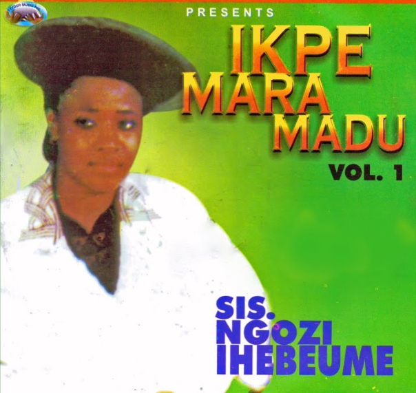 Sis Ngozi Ihebeume – Lekwam Medley