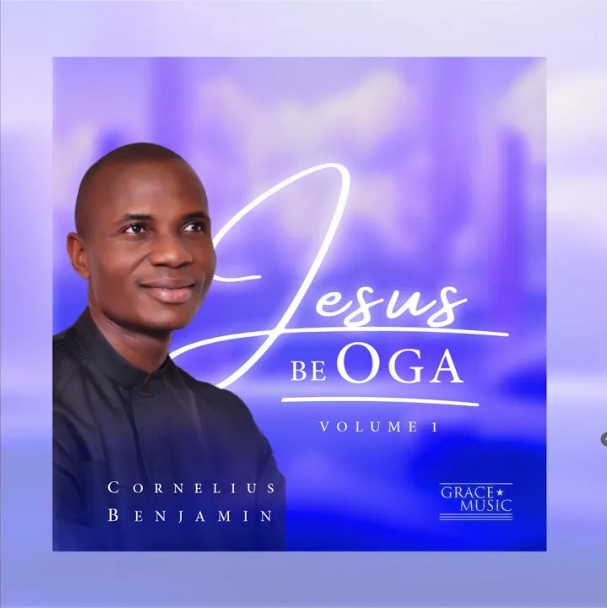 Cornelius Benjamin – Enwerem Chukwu Di Nma