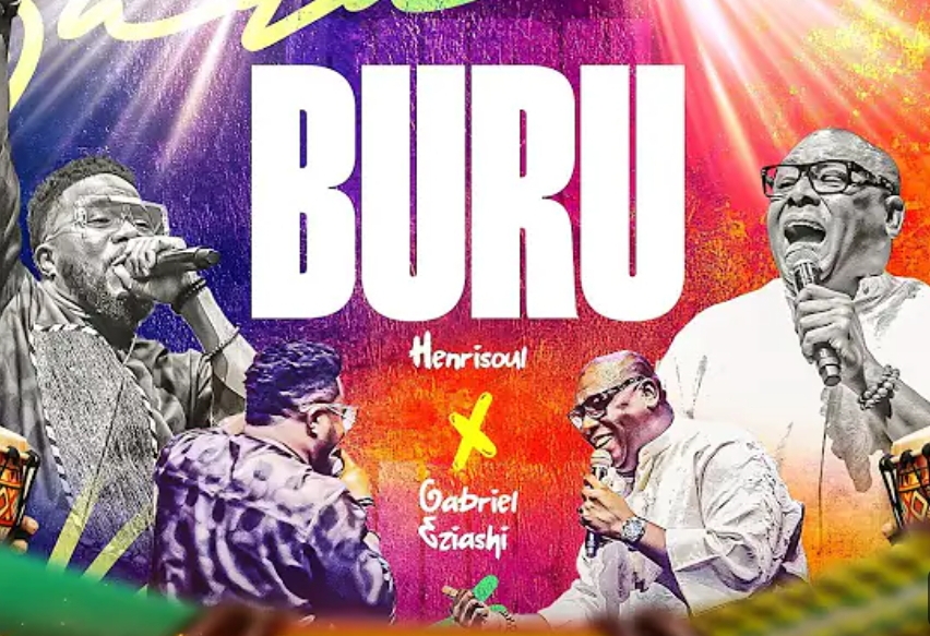Henrisoul x Gabriel Eziashi – Buru