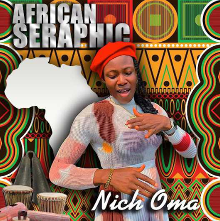 Nich Oma – African Seraphic