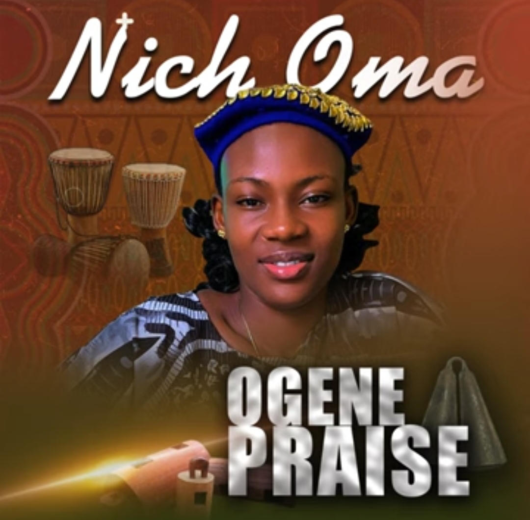 Nich Oma – Ogene Praise