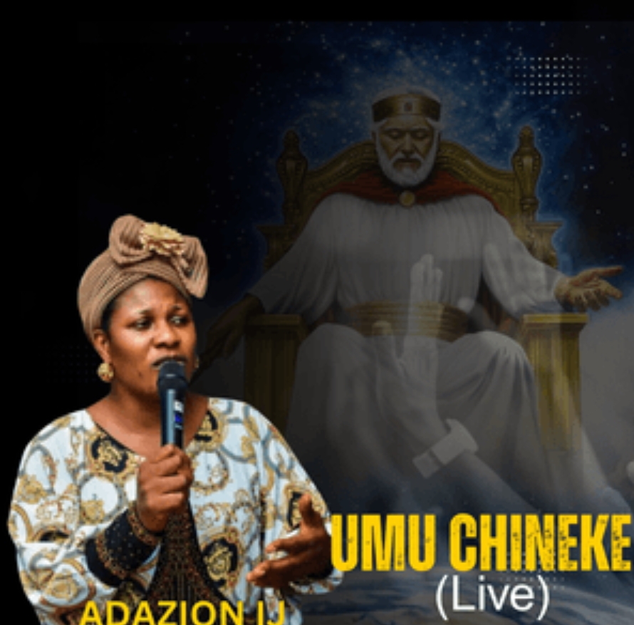 Adazion IJ – Umu Chineke