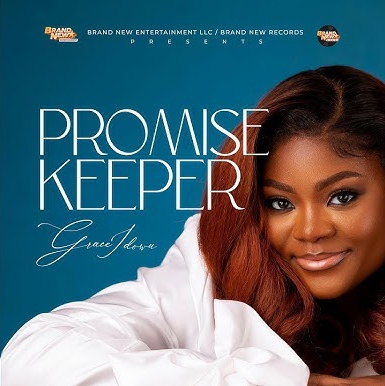 Grace Idowu – Promise Keeper