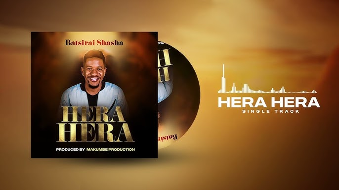 Batsirai Shasha – Hera Hera
