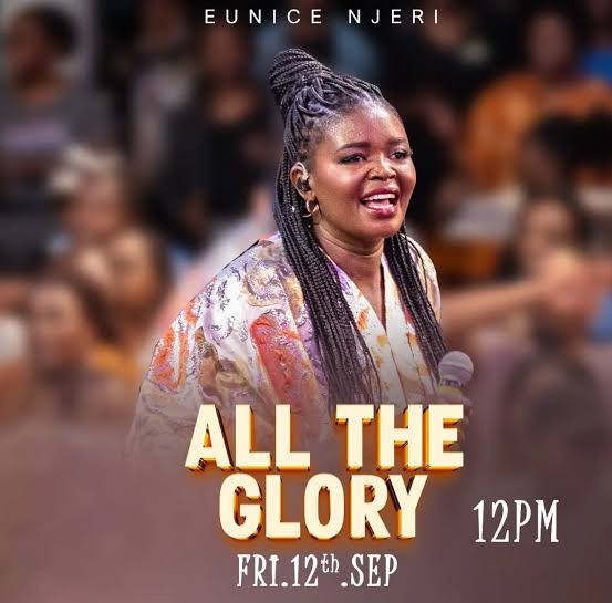 Eunice Njeri Muthii – All The Glory