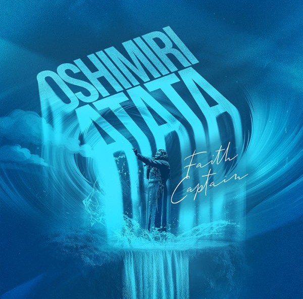 Faith Captain – Oshimiri Atata