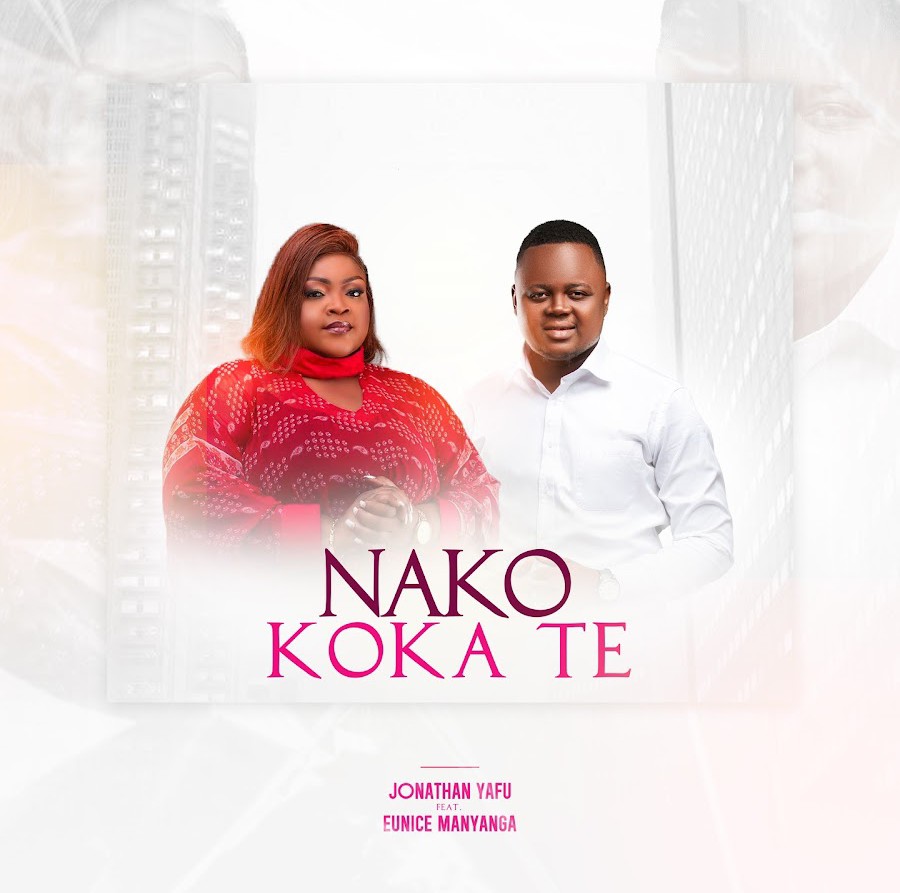 Jonathan Yafu – Nako Koka Te ft. Maman Eunice