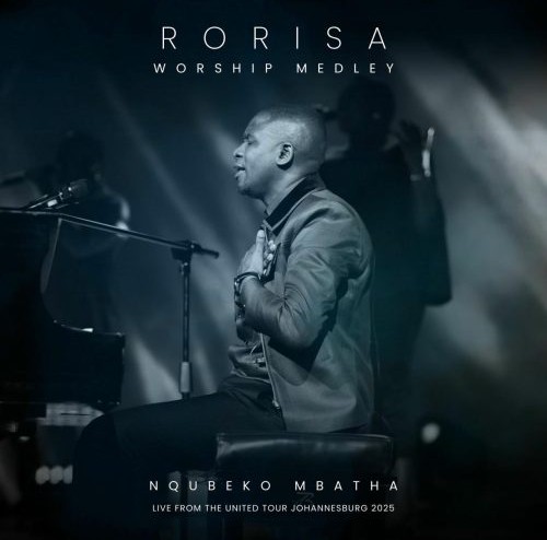 Nqubeko Mbatha – Rorisa Worship Medley