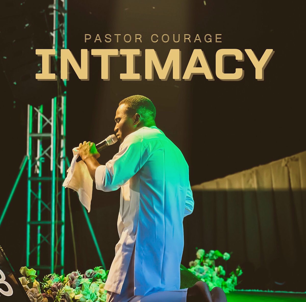 Pastor Courage – Intimacy