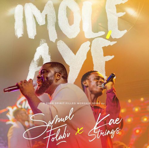 Samuel Folabi – Imole Aye ft. Kaestrings