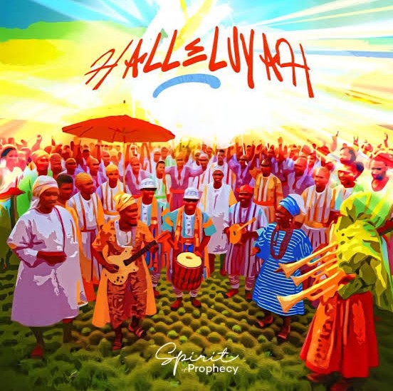 Spirit of Prophecy – Halleluyah
