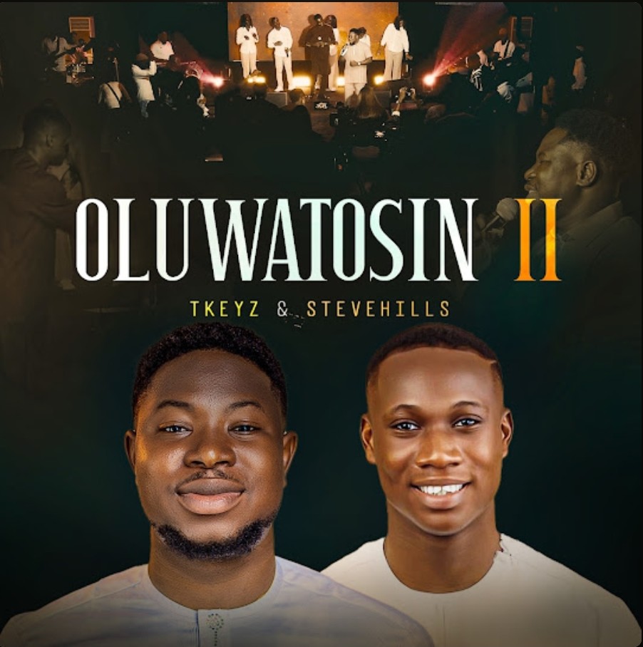 Tkeyz – Oluwatosin II ft. SteveHills