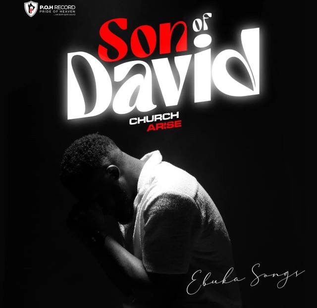 Ebuka Songs – Son Of David