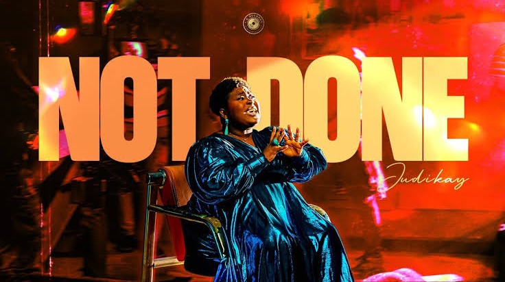 Judikay – Not Done