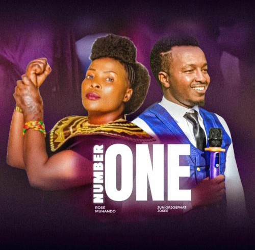 Rose Muhando – Number One ft. Juniorjosphat Josee