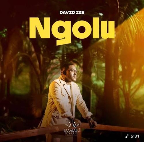 David Ize – Ngolu