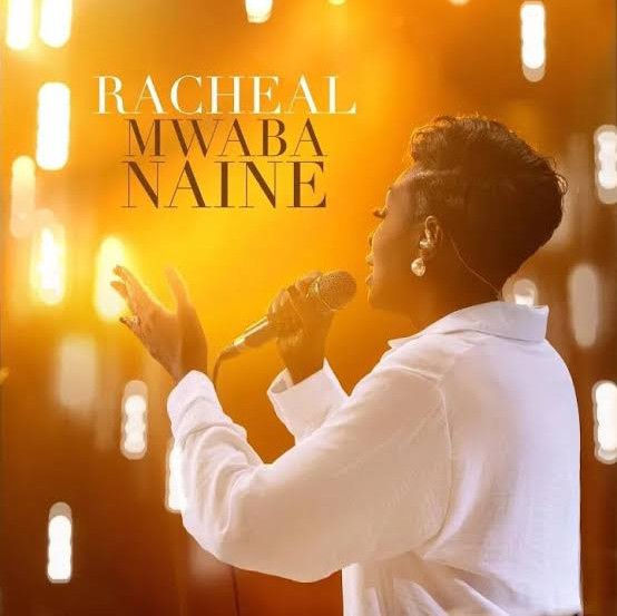 Racheal – Mwaba Naine (Live)
