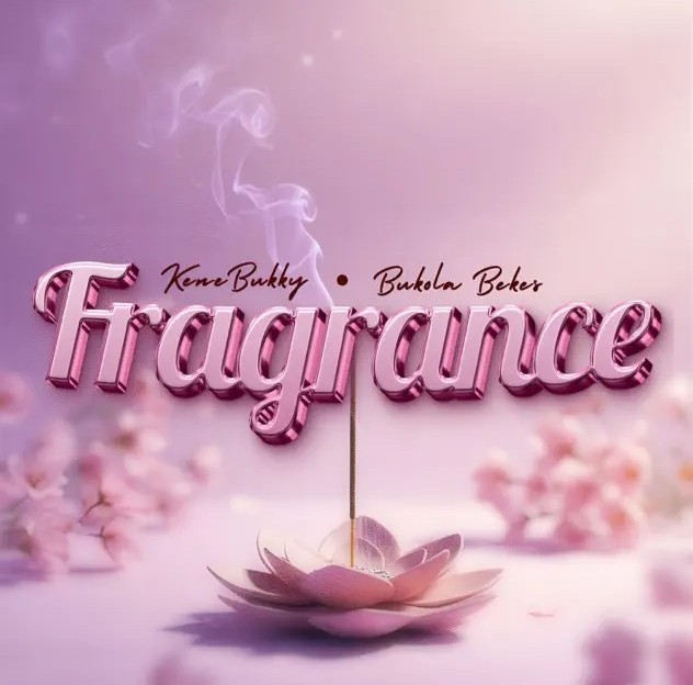 Kenebukky – Fragrance/Halloweth Be Your Name ft. Bukola Bekes