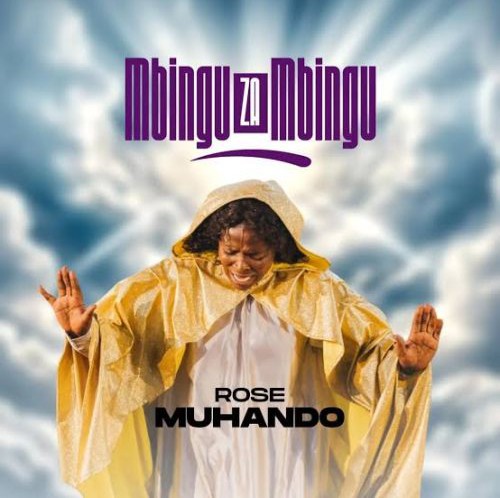 Rose Muhando – Mbingu Za Mbingu