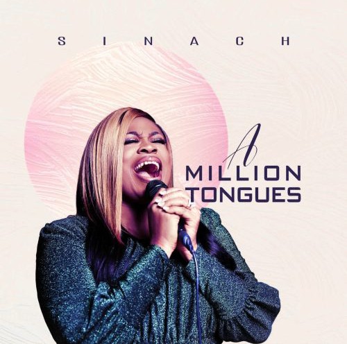 Sinach A Million Tongues Sinach – A Million Tongues